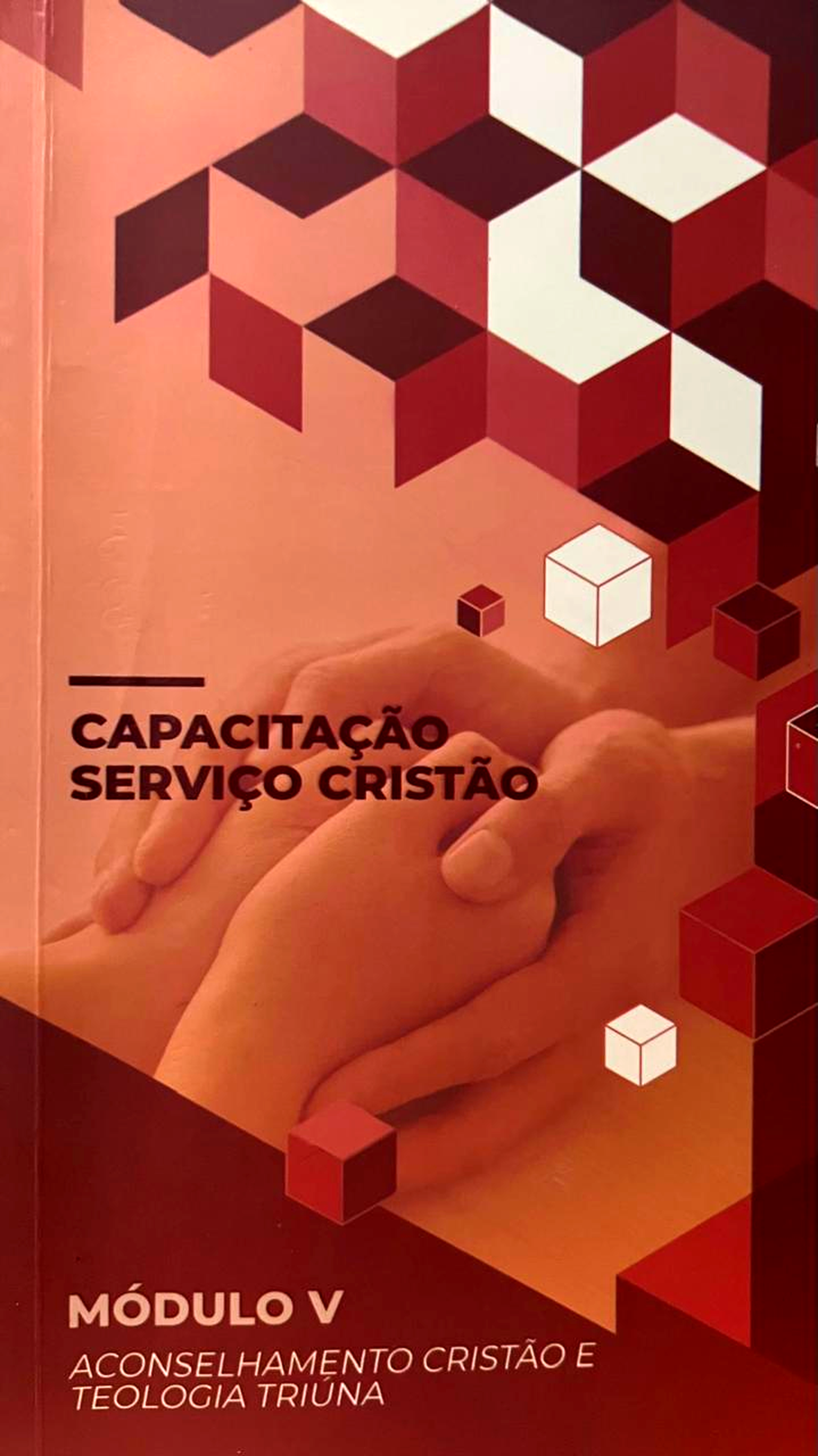 Módulo 4 - Pedagogia da Educação Cristã e Relacionamento Cristão